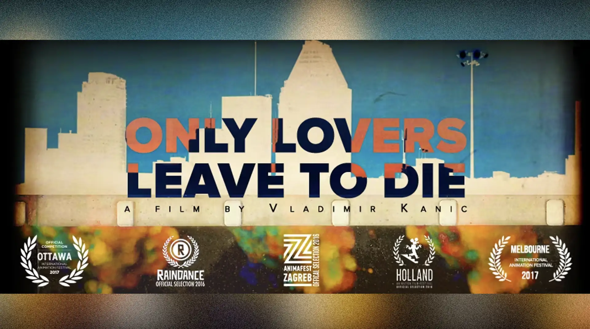 Only Lovers Leave to Die